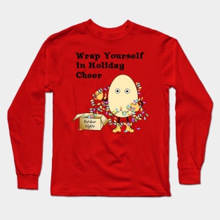 Holiday Cheer Funny Christmas Lights Long Sleeve T-Shirt